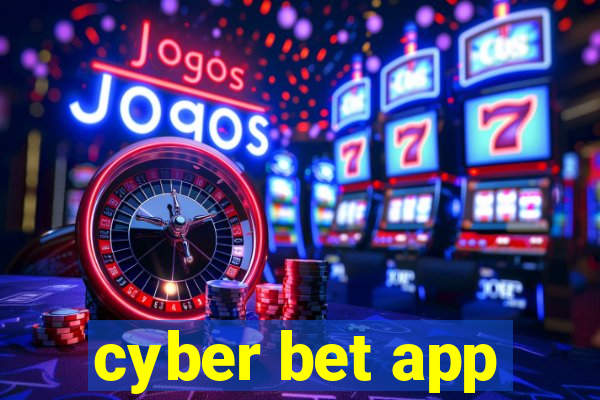 cyber bet app